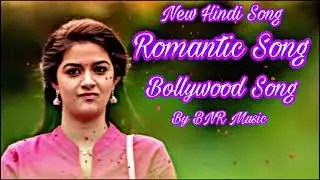New Hindi 2026 Romantic Song Bollywood Song | BNR Music