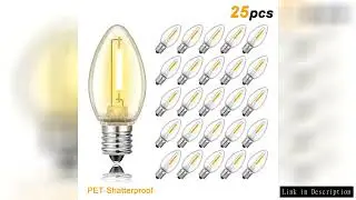 25PCS C7 1W Shatterproof Plastic Led Light Bulbs E12 Equal to 7W Incandescent Decor Bulb For Outdoor
