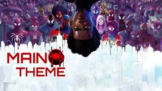 Across The Spider-Verse Main Theme | Spider-Man Cover