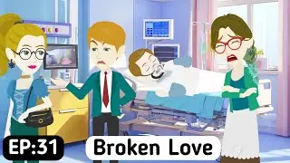 Broken Love: Part 31 | Learn English | English Story | Animated Stories | Invite English