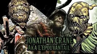The story of The Scarecrow (Jonathan Crane)