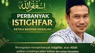 NGAJI GUS BAHA//PERBANYAK MEMBACA ISTIFAR KETIKA BANYAK MASALAH.
