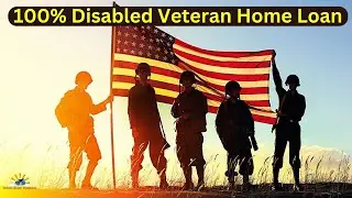 100% Disabled Veteran Home Loan Options for 2025