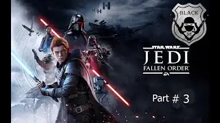 Star Wars Jedi Fallen Order-Последний джедай