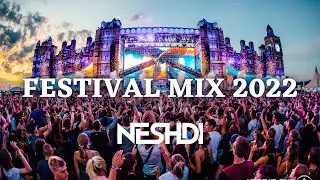 FESTIVAL MIX 2022 |BEST OF HARDSTYLE & HANDS UP | MIXED BY NESHDI