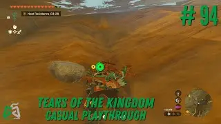 Climbing! | LoZ:TotK Casual Playthrough #94