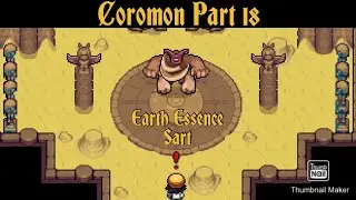 Coromon Part 18 Earth Essence Sart