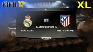 FIFA 17 - Real Madrid vs. Atl&eacute;tico Madrid 