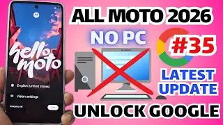 All Motorola FRP Bypass 2026 🔓 Android 14/15/16 Latest Security Patch | No PC (100% Free)