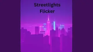 Streetlights flicker