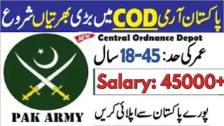 Pak army COD jobs 2025|COD central ordinance Depo jobs 2025|pak army jobs|today new govt jobs 2025