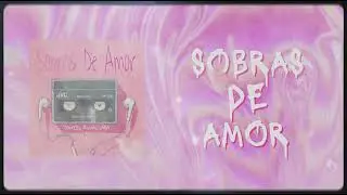 SOBRAS DE AMOR - Daniel Ruvalcaba Ft. YULI - Regional Pop 
