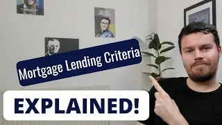 Applying For A Mortgage UK || Lender Criteria