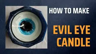 EVIL EYE INSPIRED CANDLE USING SILICONE MOLD USED AS HOME DECOR| INTERIOR DECORATION