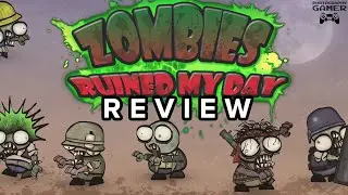 Zombies Ruined My Day - Review