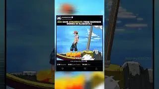 「 Ace Save Strawhats From Baroque Works In Alabasta🤣」EDIT | #onepiece #shorts #luffy #ace