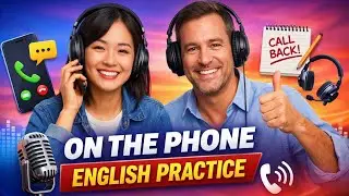 English In Daily Life &ndash; On The Phone | Simple Speaking Practice | A2      