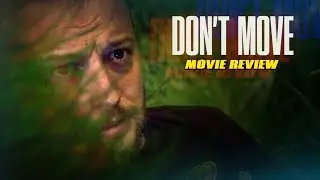 Don't Move (2024) Movie Review | NETFLIX FILM
