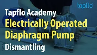 Tapflo Academy | Electrically Operated Diaphragm Pump Dismantling