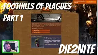 Die2Nite Foothills of Plagues Summary: 1
