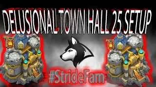 Castle Clash Delusional and Funny Town Hall 25 Setup for HBM AA