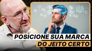 O Jeito CORRETO de Posicionar Uma Marca &mdash; Mesmo Sendo Iniciante