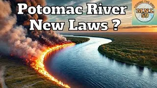 NEW STATE FISHING LAWS !?! & Potomac River Fishing Report with legend Captain Steve Chaconas