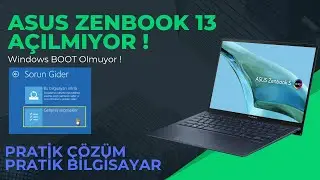 ASUS Zenbook 13 A&ccedil;ılmıyor ! - Windows Boot Olmuyor & Otomatik Kurtarma Sorunu &Ccedil;&ouml;z&uuml;m&uuml;