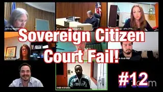Sovereign Citizen Court Fail #12
