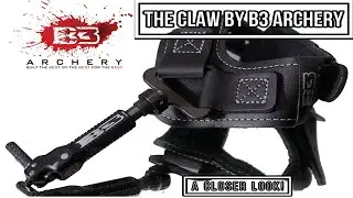 B3 Archery The Claw, A Closer Look!