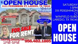 🏡 OPEN HOUSE 📍 💥 FOR SALE &bull; FOR RENT | LUXURY OPEN HOUSE 🏡 📍 3111 Persimmon Ct, Laredo, TX 78045