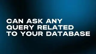 How To Use AI to Interact with Your Database