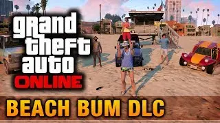 GTA Online - Beach Bum DLC