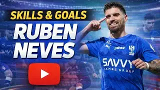 R&uacute;ben Neves - Best Skills, Goals & Assists | 2025/26 HD