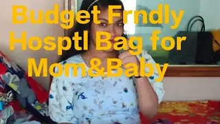 Budget Friendly Hospital Bag. 🏥🎒Malayalam. #hospitalbag #budgetfriendly #hospitalday #momandbaby 
