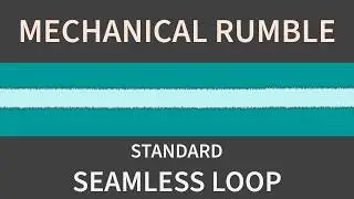 Mechanical Rumble Loop — Ambient Background (Standard) for Unity, Unreal, FMOD, Wwise