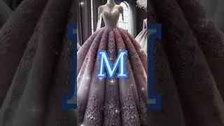 N, A, R..... for beautiful dress👗 choose your first letter#fashion  #shorts #dress #youtubeshorts