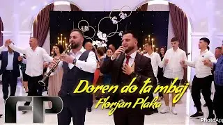 Florjan Plaka- Doren do ta mbaj kolazh (Official Video 4K)