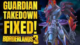 Guardian Takedown FIXED! June 16 Hotfix Borderlands 3 *FEELS REALLY GOOD NOW*