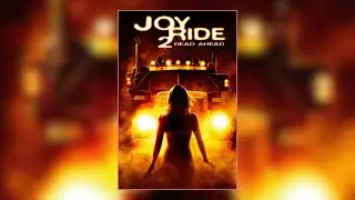 Joy Ride 2 - Trailer