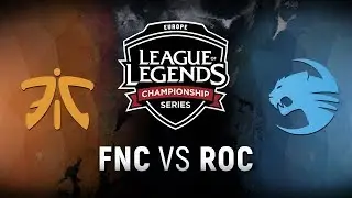 FNC vs. ROC - Week 8 Day 1 | EU LCS Spring Split |  Fnatic vs. Team Roccat (2018)