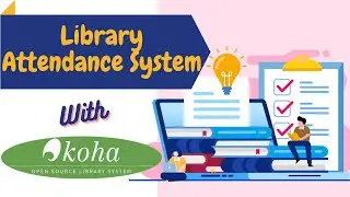 Library Attendance System | Attendance Management System in Koha Software | Library E-Gate Register