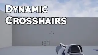 UE4 Tutorial: Dynamic Crosshairs