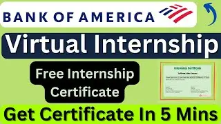 Bank of America Virtual Internship | Summer Internship | Free Internship Certificate