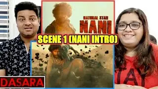 DASARA MOVIE OPENING SCENE | DASARA NANI INTRO SCENE | NANI, KEERTHY SURESH | #dasara movie scene 1