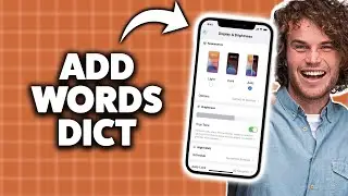 Как добавить слова в словарь iPhone / Автокоррекция 2025 (пошаговое руководство)
