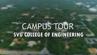 Campus Tour - Sri Venkateswara University College of Engineering || SVUCE