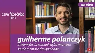 Acelera&ccedil;&atilde;o da comunica&ccedil;&atilde;o nas telas: sa&uacute;de mental e desigualdade - Guilherme Polanczyk #aovivo