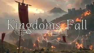 Kingdoms Fall 