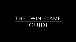 TWIN FLAME 101 | THIS IS YOUR TWIN FLAME